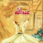 Abdullah Novel by Hashim Nadeem