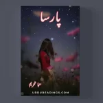 Parsa Novel by Hiba Tehreem